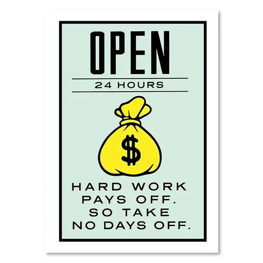 OPEN 24 HOURS MONOPOLY